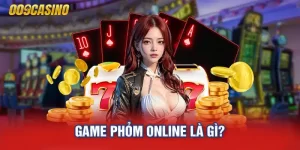 Game phỏm online là gì?