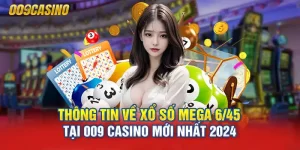 Thông tin về Xổ số Mega 6/45